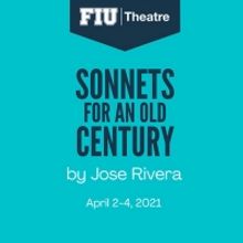 FIU Theatre Presents SONNETS FOR AN OLD CENTURY