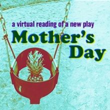 Barrington Stage Company Streams Bekah Brunstetter's MOTHER'S DAY