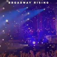 BROADWAY RISING Documentary Acquired By Vertical Entertainment