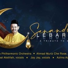Senandung Lebaran - A Tribute To S. Atan Will Be Performed by Malaysian Philharmonic 