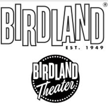 BIRDLAND Announces Programming Through May 22nd