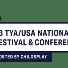 Theatre for Youth USA Brings Major Conference & Festival To Tempe