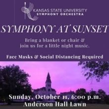 K-State Orchestra Presents SYMPHONY AT SUNSET Concert