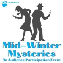 The Episcopal Actors' Guild Presents MID-WINTER MYSTERIES: An Audience Participation…