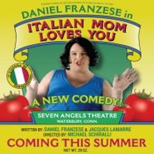 Daniel Franzese Will Appear in the World Premiere Comedy ITALIAN MOM LOVES YOU! At Se