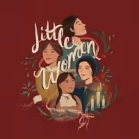 LITTLE WOMEN Comes to Theatre Calgary Next Month