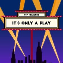 Saint Sebastian Players Present IT'S ONLY A PLAY Next Month