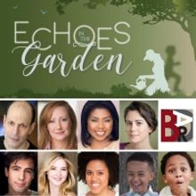 ECHOES IN THE GARDEN, Will Have Its World Premiere From American Bard Theatre Company