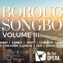 Five Boroughs Music Festival And On Site Opera Present The Premiere Of FIVE BOROUGH…