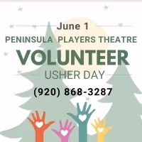 Peninsula Players Theatre Requests Volunteers for Ushering Opportunities