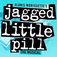 JAGGED LITTLE PILL Comes To The Fisher Theatre, February 14 - 26, 2023
