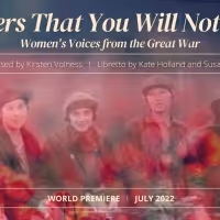 The American Opera Project Examines Women's WWI Experience With New Opera