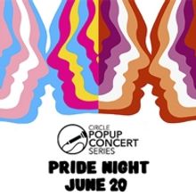 Circle Theatre Announces Pride Night Pop Up Event