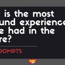 #BWWPrompts: What Is the Most Profound Experience You've Had In A Theatre?