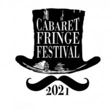 Artist Registrations Are Open For The Cabaret Fringe Festival