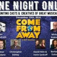 COME FROM AWAY Creative Team, Producers, and International Cast to Reunite For 'One…
