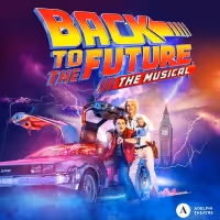 Tickets Now on Sale For BACK TO THE FUTURE THE MUSICAL in the West End
