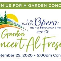 Sun Valley Opera Presents GARDEN CONCERT AL FRESCO