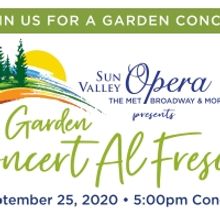 Sun Valley Opera Presents GARDEN CONCERT AL FRESCO