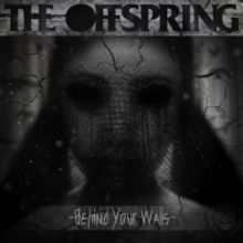 The Offspring Unveil Video for 'Behind Your Walls'