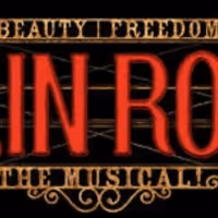 National Tour Performances of MOULIN ROUGE! Begin Tonight in Chicago