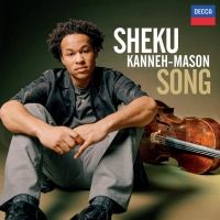 Out Today On Decca Classics: Sheku Kanneh-Mason Releases Brand New Solo Album 'Song' Interview