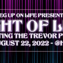 NIGHT OF LIFE Benefiting The Trevor Project Returns to HK Hall