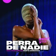 Latino Theater Company brings Spanish Performance Artist
Marta Carrasco to L.A. in P