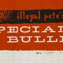 Illegal Pete's Announces Temporary Closing Monday, March 16