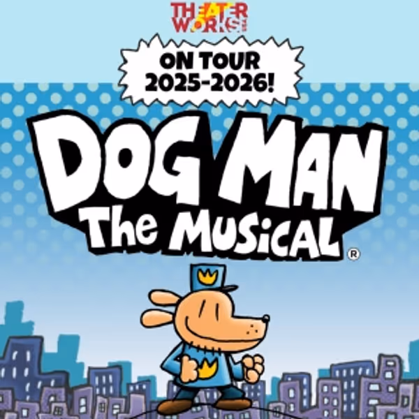 DOG MAN: THE MUSICAL to Launch 2025-2026 National Tour Photo