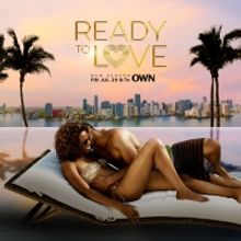 VIDEO: OWN Network Shares READY TO LOVE Season Six Trailer