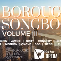 Five Boroughs Music Festival And On Site Opera to Present The Premiere Of FIVE…