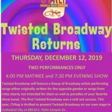 BWW Feature: TWISTED BROADWAY RETURNS at CV Rep Theater
