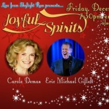 Eric Michael Gillett & Carole Demas to Present JOYFUL SPIRITS This December