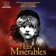 BWW Previews: LES MISERABLES at Nová Scéna Bratislava