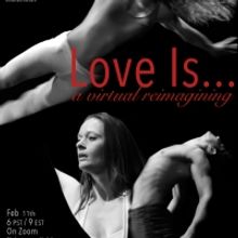 DConstruction Arts to Stream LOVE IS... in February