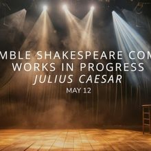 JULIUS CEASER Comes to Ensemble Shakespeare Company
