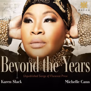 Karen Slack & Michelle Cann to Release BEYOND THE YEARS Album Of Unpublished Songs…