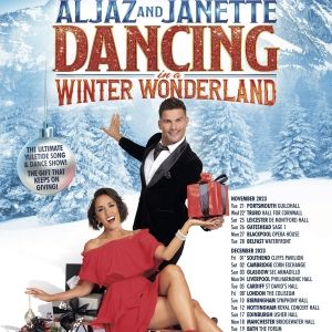 STRICTLY's Aljaz and Janette Return With New Show DANCING IN A WINTER WONDERLAND