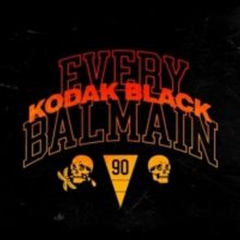 Kodak Black Celebrates With New Song 'Every Balmain'