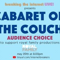  CABARET ON THE COUCH Returns To Raise Money For Royal Family Productions