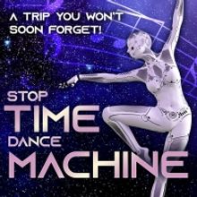 stop/time Dance Theater's STOP TIME DANCE MACHINE Comes to Playhouse On Park in March