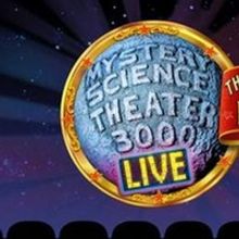 MYSTERY SCIENCE THEATER 3000 LIVE Comes to Memphis