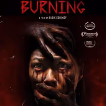 Photos: BURNING to Premiere Exclusively on IndiePix Unlimited
