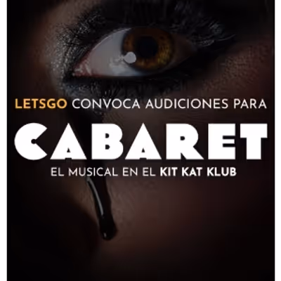 CASTING CALL: Let's Go convoca audiciones para CABARET