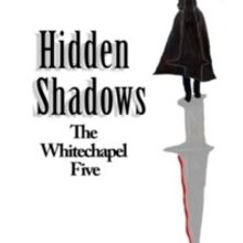 Gil Brady, Jim Baker To Present Staged Reading of HIDDEN SHADOWS: THE WHITECHAPEL FIV