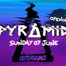 Pyramid Ibiza Announce Huge 2020 Opening Party