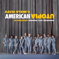 AMERICAN UTOPIA Original Cast Recording is Available Now