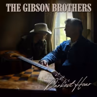 The Gibson Brothers Release New Single 'One Minute Of You (Song For Annie Gray)'