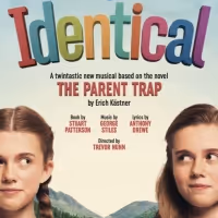 World Premiere Of THE PARENT TRAP Musical, IDENTICAL, Is Postponed Until 2021